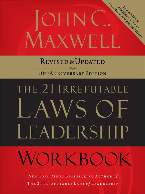 Title details for The 21 Irrefutable Laws of Leadership Workbook by John C. Maxwell - Wait list